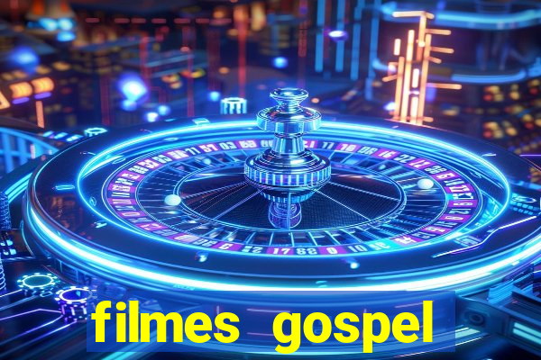 filmes gospel baseadas em fatos reais emocionantes